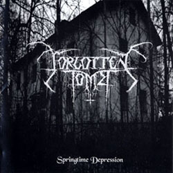 Forgotten Tomb  -  Springtime Depression