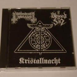 Kristallnacht / Blessed In Sin / Seigneur Voland  -  Split