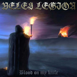 Veles / Legion  -  Blood On My Knife