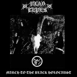 Vlad Tepes  -  March To The Black Holocaust