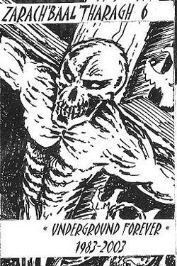 Zarach'Baal'Tharagh  -  Underground Forever